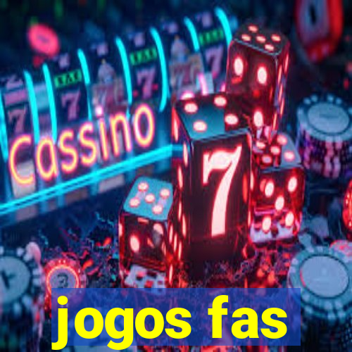 jogos fas